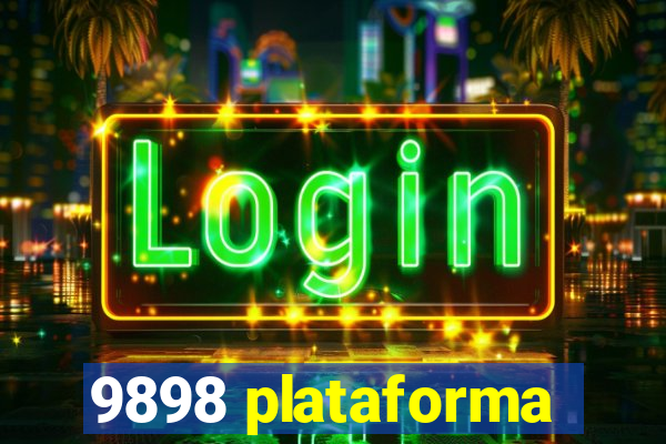 9898 plataforma